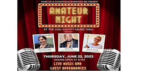 Mark Mk presents Amateur Night of Music & Comedy at Vail-Leavitt Music Hall primary image