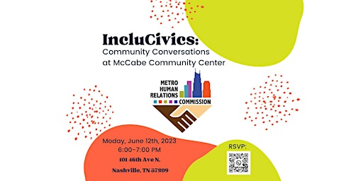 IncluCivics: Community Conversations at McCabe Community Center