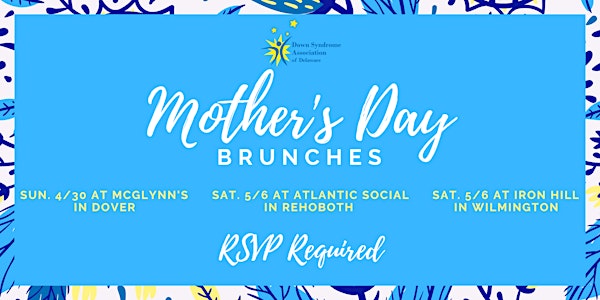 Mother's Day Brunch - Kent County