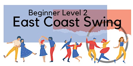 Imagen principal de Beginner Level 2 East Coast Swing