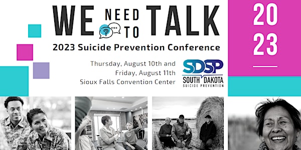 2nd Annual Suicide Prevention Conference: We Need To Talk