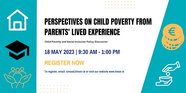 Perspectives on Child Poverty from Parents' Lived Experience