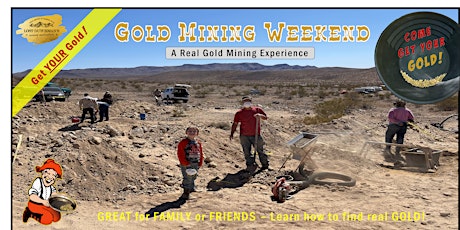 Gold Mining Weekend Experience: Learn how to find real Gold! (D)