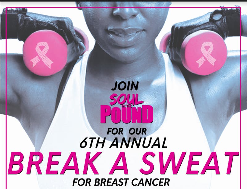 Soul by the Pound's 6th Annual Break a Sweat for Breast Cancer