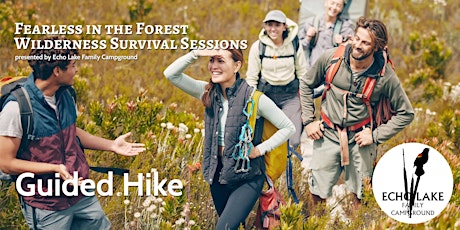 Wilderness Survival Sessions: Guided Hike