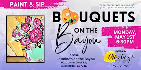 Bouquets  on the Bayou • Paint & Sip primary image