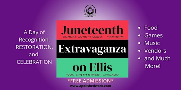 2023 Juneteenth Extravaganza on Ellis