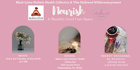 Nourish: A Monthly Community Grief Care Space