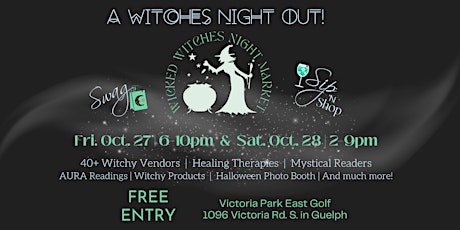Wicked Witches Halloween Weekend Market