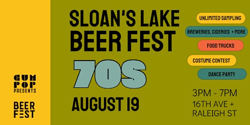 Sloan's Lake BEER FEST | 70s Party primary image