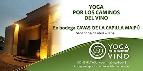 Hauptbild für Yoga por los Caminos del Vino - Bodega Cavas de la Capilla - MAIPÚ