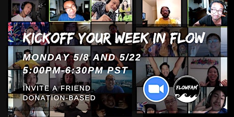 FlowFam Presents: Kickoff Your Week in Flow!