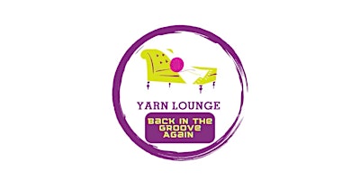 Yarn Lounge Orlando -Back in the Groove Again primary image
