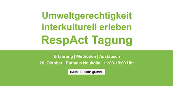 Umweltgerechtigkeit interkulturell erleben – RespAct Tagung