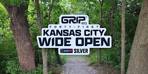 Imagen principal de DGPT Silver - 41st Kansas City Wide Open presented by GRIPeq