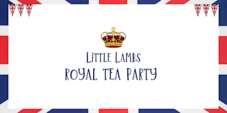 Imagen principal de Royal Tea Party- Little Lambs