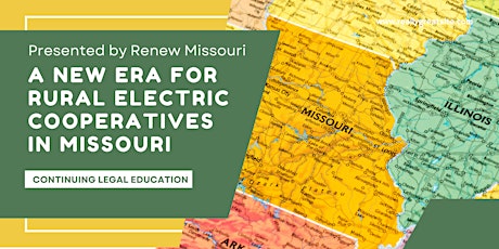 A New Era for Rural Electric Cooperatives in Missouri