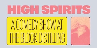 Hauptbild für High Spirits Comedy