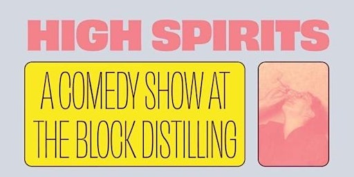 Hauptbild für High Spirits Comedy