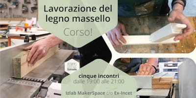 Corso di lavorazione del massello Corso di lavorazione del massello