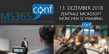 Hauptbild für MS365conf: Business Anwendungen mit Microsoft SharePoint® und Office 365®, Digitalisierung und Modern Workplace