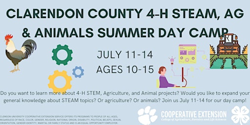 Clarendon County 4-H STEM, Ag & Animals Summer Day Camp Ages 7-15 primary image