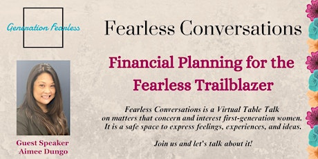 Fearless  Conversations:  Financial Planning for the Fearless Trailblazer