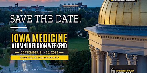2023 Carver College of Medicine Alumni Reunion Weekend primary image