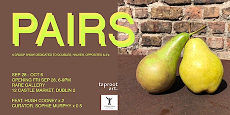 Taproot Art Presents Exhibition: PAIRS primary image