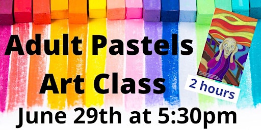 Adult Munch The Scream Pastel Art Class (Adult Program) primary image