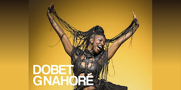 Black Arts Fest Concert Series Presents: Dobet Gnahoré