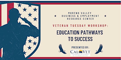 Education Pathways to Success presented by CalVet