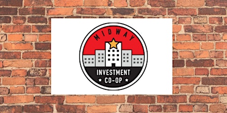 The  Midway Investment Cooperative (MIC) Kickoff