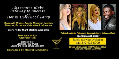 Charmaine Blake Pathway to Success & Hot in Hollywood Party