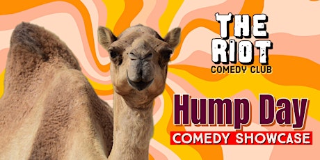 The Riot presents Hump Day Comedy Showcase with Mason James