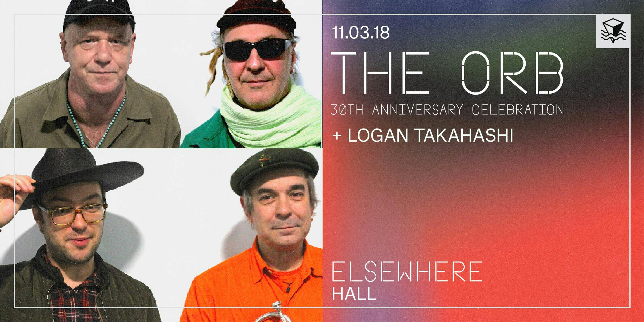 The Orb, Logan Takahashi