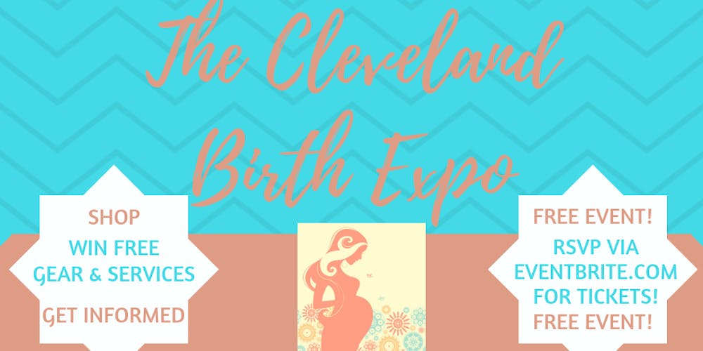 The Cleveland Birth Expo Tickets Sun Jun 30 2019 At 10 00 Am The Cleveland Birth Expo Tickets Sun Jun 30 2019 At 10 00 Am Eventbrite