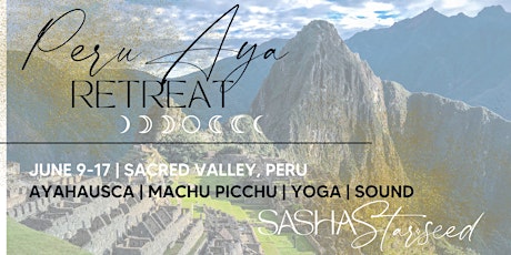 Peru Retreat | Ayahausca, Machu Picchu, Sound Healing + Yoga