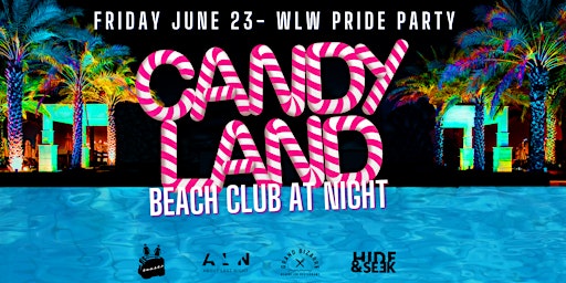 CANDYLAND: BEACH CLUB AT NIGHT primary image