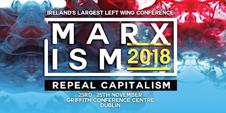 Imagem principal do evento Marxism 2018 - Repeal Capitalism