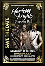 Harlem Nights Steppers Ball 2024