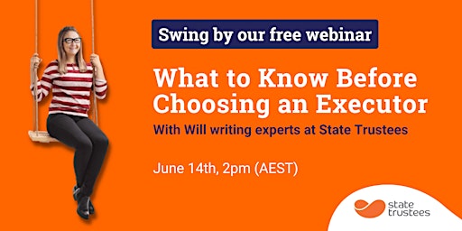 What you Must Know Before Choosing an Executor | Free webinar primary image