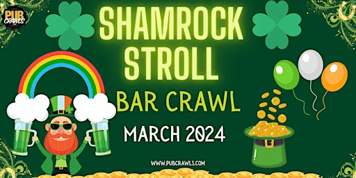 New Orleans Shamrock Stroll St Patrick's Day Weekend Bar Crawl primary image