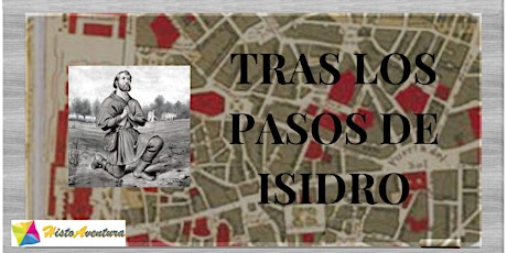 Free Tour - Tras los pasos de Isidro