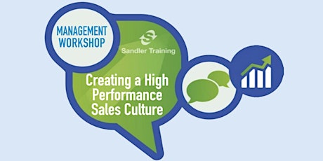 Management Workshop: Creating a High Performing Sales Culture primary image