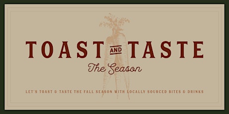 Toast and Taste the Season  primary image
