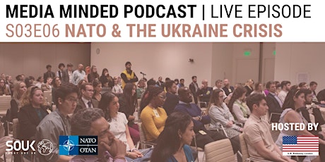 LIVE PODCAST - The Ukraine crisis: How NATO supports its allies