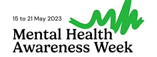 Imagen de colección para  Mental Health Awareness Week 2023