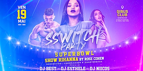 SSWITCH PARTY - SUPERBOWL (RIHANNA SHOW) primary image