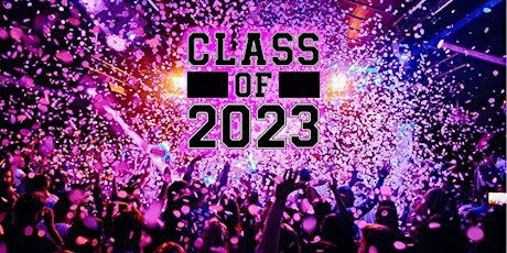 Graduation Party - Class of 2023